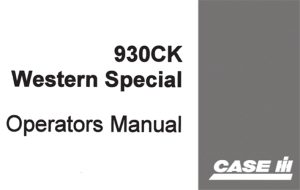 J.I. Case 930CK Western Special Tractor Operator's Manual