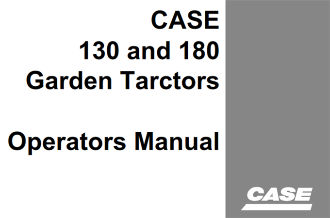 Case 130, 180 Garden Tractors Operator's Manual