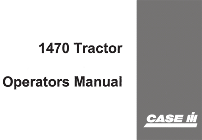 J.I. Case 1470 Tractor Operator's Manual