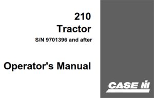 J.I. Case 210 Tractor Operator's Manual