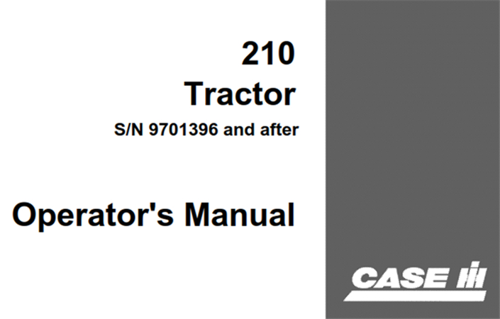 J.I. Case 210 Tractor Operator's Manual