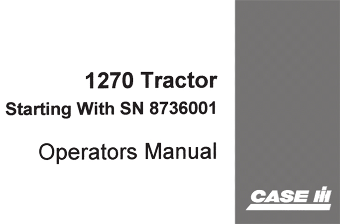 J.I. Case 1270 Tractor Operator's Manual