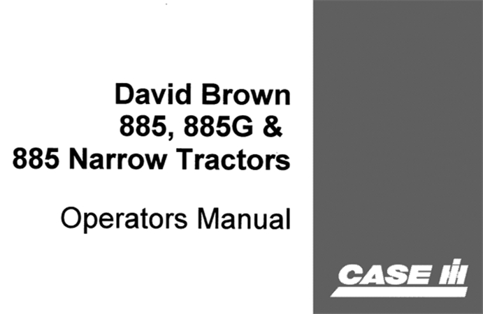 David Brown 885, 885G, 885 Narrow Tractors Operator's Manual