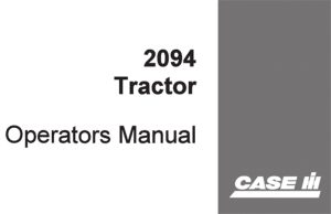 J.I. Case 2094 Tractor Operator's Manual