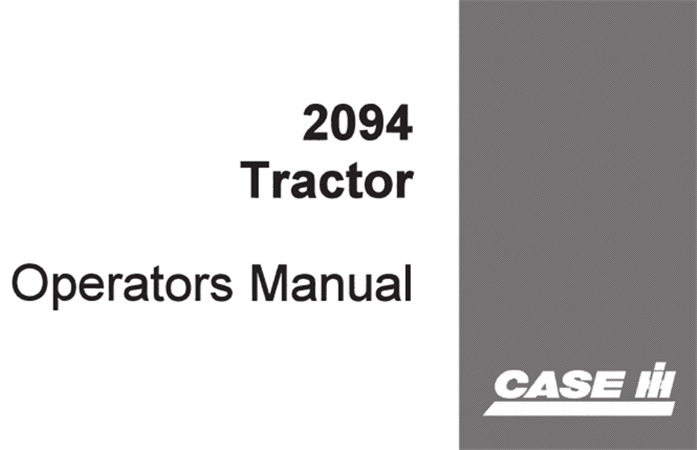 J.I. Case 2094 Tractor Operator's Manual