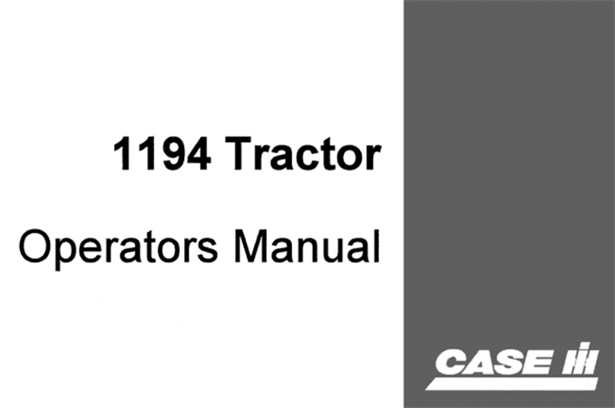 J.I. Case 1194 Tractor Operator's Manual