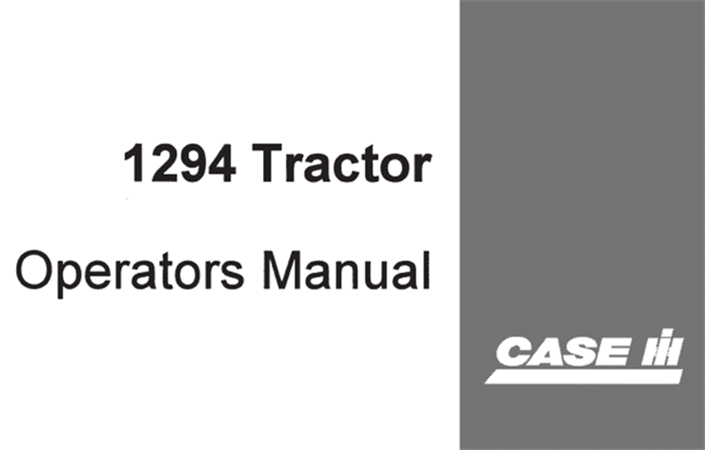 J.I. Case 1294 Tractor Operator's Manual