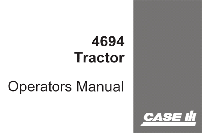 Case IH 4694 Tractor Operator's Manual