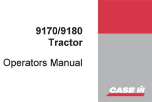 Case IH 9170/9180 Tractor Operator's Manual