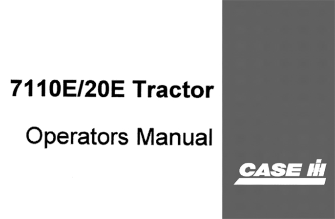 Case IH 7110E, 7120E Tractor Operator's Manual