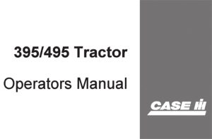 Case IH 395/495 Tractor Operator's Manual