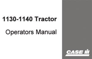 Case IH 1130/1140 Tractor Operator's Manual