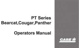 CASE IH Steiger Tractor PT Series Bearcat, Cougar, Panther