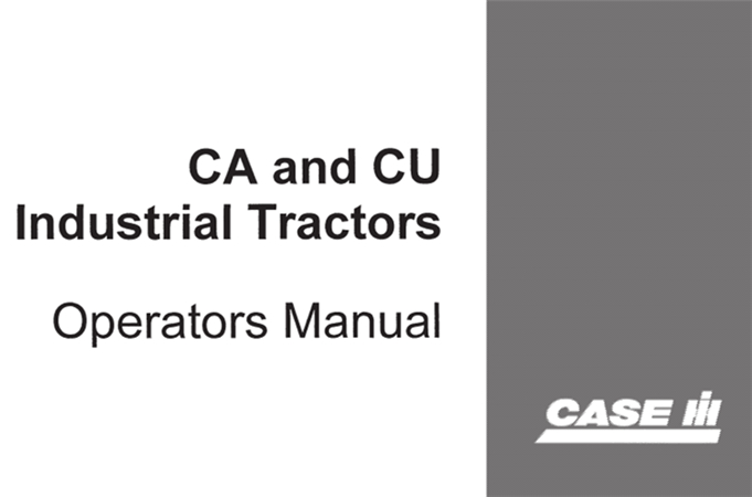 Case IH Steiger CA & CU Series Industrial Tractors Operator's Manual