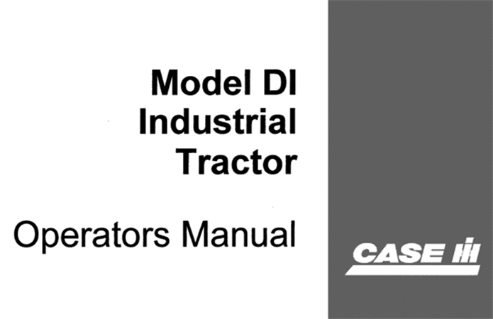 Case "DI" Model Industrial Tractor Operator's Manual