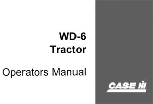 Case IH WD-6 Tractor Operator's Manual