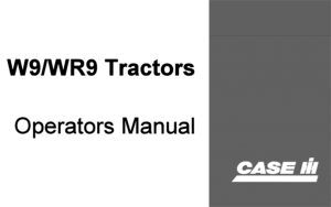 Case IH McCormick W9 / WR-9 Tractors Operator's Manual