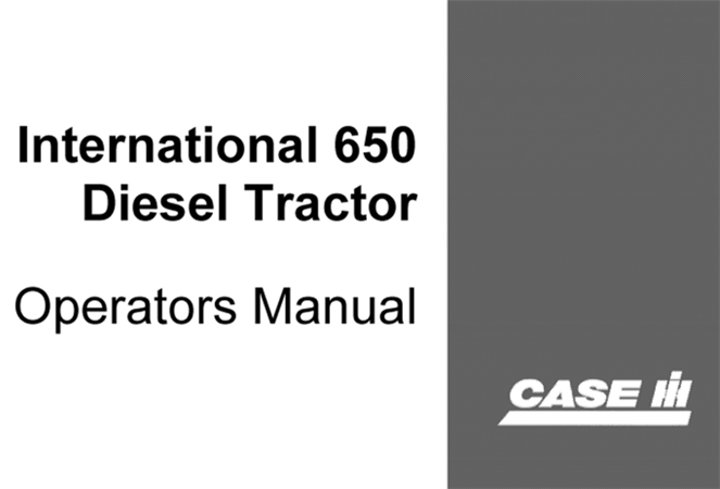 Case IH International 650 Diesel Tractor Operator's Manual