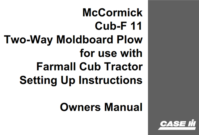 Case IH McCormick Cub-F 11 Two-Way Moldboard Plow Operator's Manual