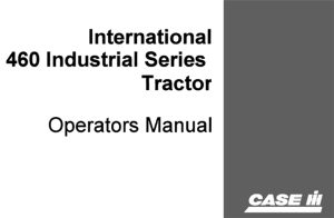 Case IH International 460 Industrial Series Tractor