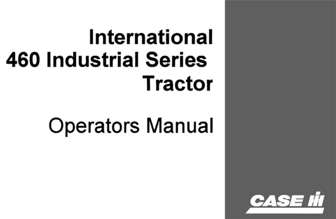 Case IH International 460 Industrial Series Tractor