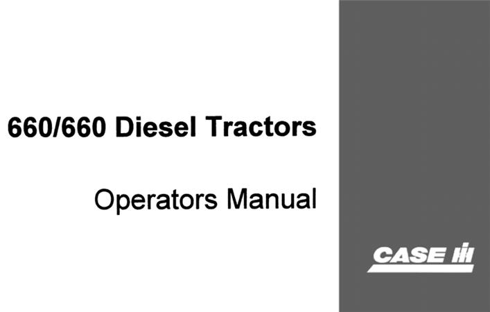 Case IH International 660/660 Diesel Tractors Operator's Manual