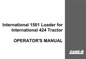 Case IH International 1501 Loader Operator's Manual