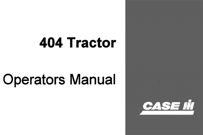 Case IH International 404 Tractor Operator's Manual