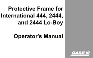 Case IH Protective Frame Operator's Manual