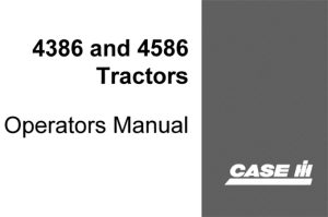 Case IH International 4386 & 4586 Tractors Operator's Manual