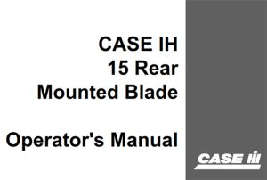 Case IH 15 Rear Mounted Blade Operator's Manual