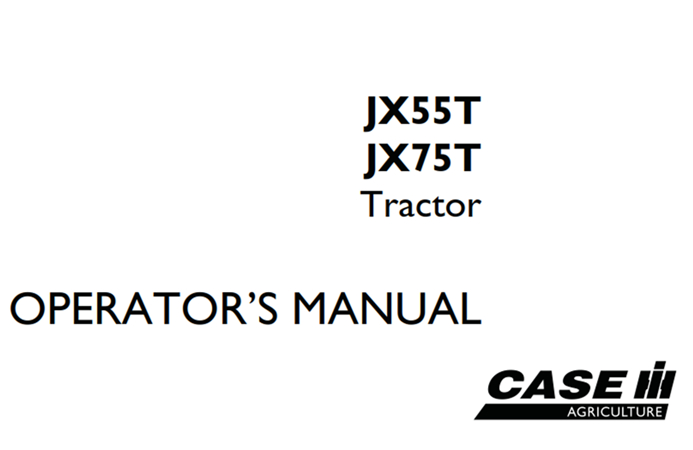 Case IH JX55T, JX75T Tractor Operator's Manual