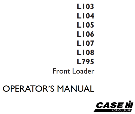 Case IH L103, L104, L105, L106, L107, L108, L795 Front Loader