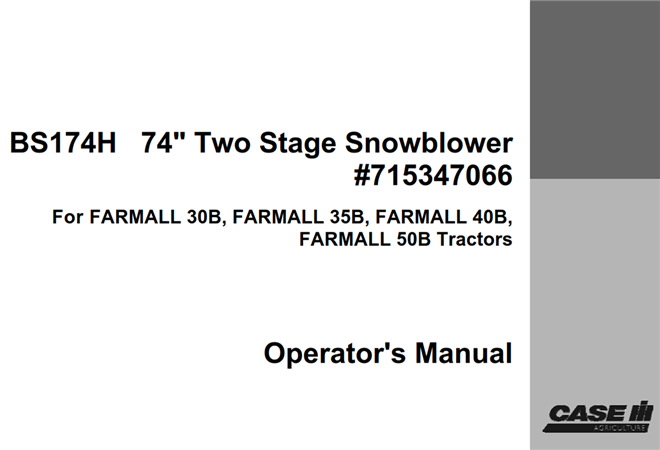 Case IH BS174H 74" Two Stage Snowblower #715347066 Operator's Manual