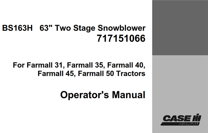 Case IH BS163H 63" Two Stage Snowblower 717151066 Operator's Manual