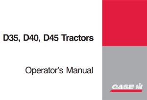 Case IH D35, D40, D45 Tractors Operator's Manual