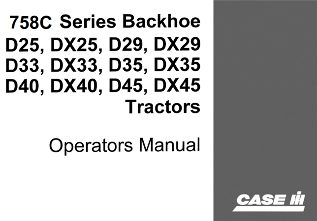 Case IH 758C Series Backhoe Operator's Manual