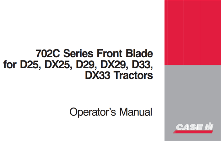 Case IH 702C Series Front Blade Operator's Manual