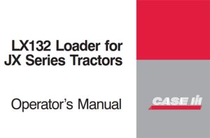 Case IH LX132 Loader Operator's Manual