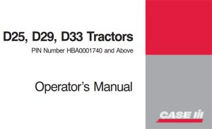 Case IH D25, D29, D33 Tractors Operator's Manual