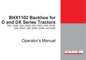 Case IH BHX1102 Backhoe Operator's Manual