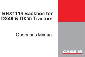 Case IH BHX1114 Backhoe Operator's Manual