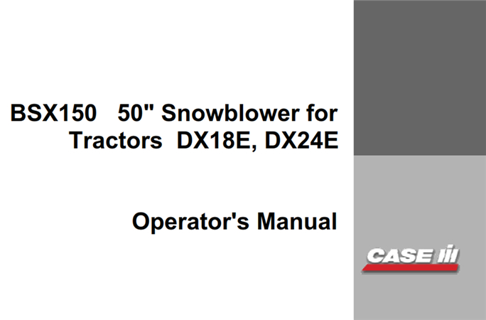 Case IH BSX150 50" Snowblower Operator's Manual