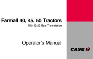 Case IH Farmall 40, 45, 50 Tractors - With 12x12 Gear Transmission