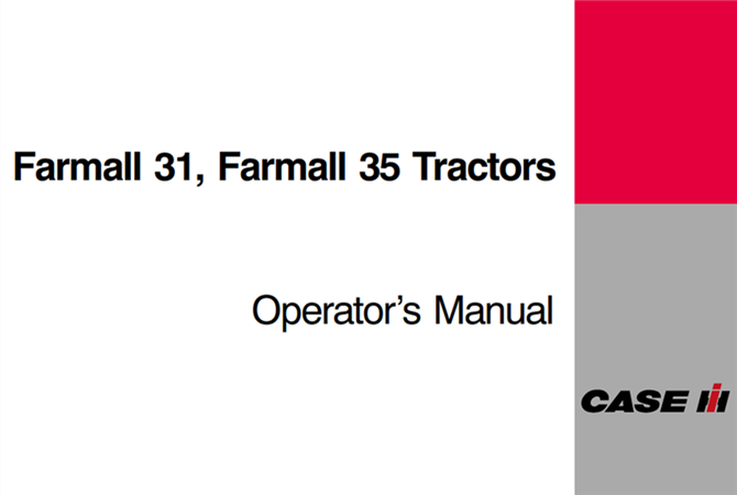 Case IH Farmall 31, Farmall 35 Tractors Operator's Manual