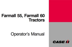 Case IH Farmall 55, Farmall 60 Tractors Operator's Manual