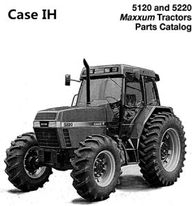 Case IH 5120 & 5220 Maxxum Tractors Parts Catalog