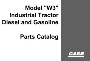 J.I. Case Model "W3" Industrial Tractor - Diesel and Gasoline