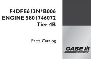 CNH F4DFE613N*B006 ENGINE 5801746072 Tier 4B Parts Catalog