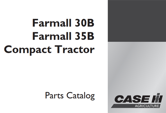 Case IH Farmall 30B, Farmall 35B Compact Tractor Parts Catalog